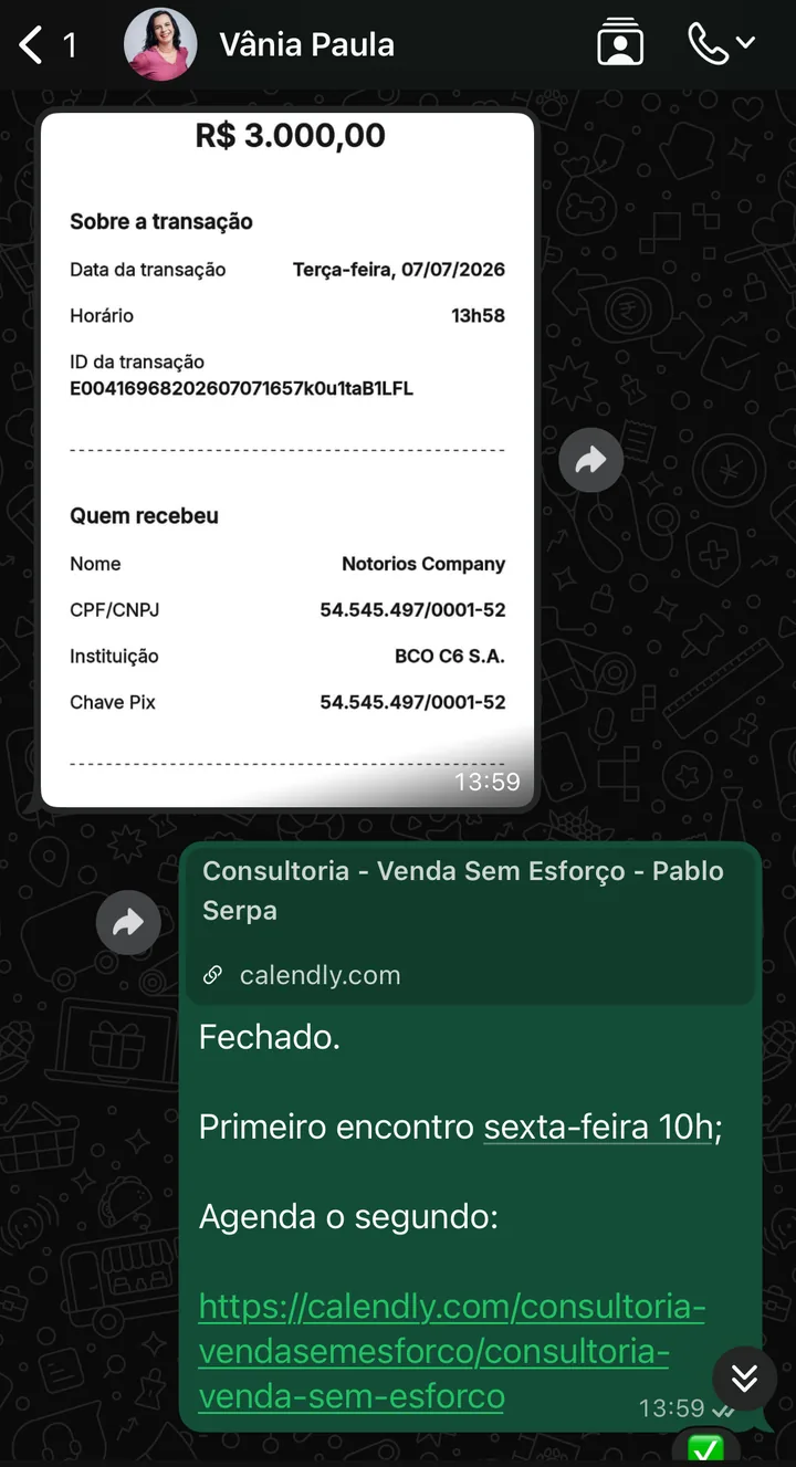 Comprovante de R$3.000 e agendamento dos encontros